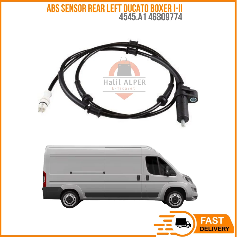 

FOR ABS SENSOR REAR LEFT DUCATO BOXER I-II OEM 4545.A1 46809774 SUPER QUALITY HIGH SATISFACTION REASONABLE PRICE FAST DELIVERY