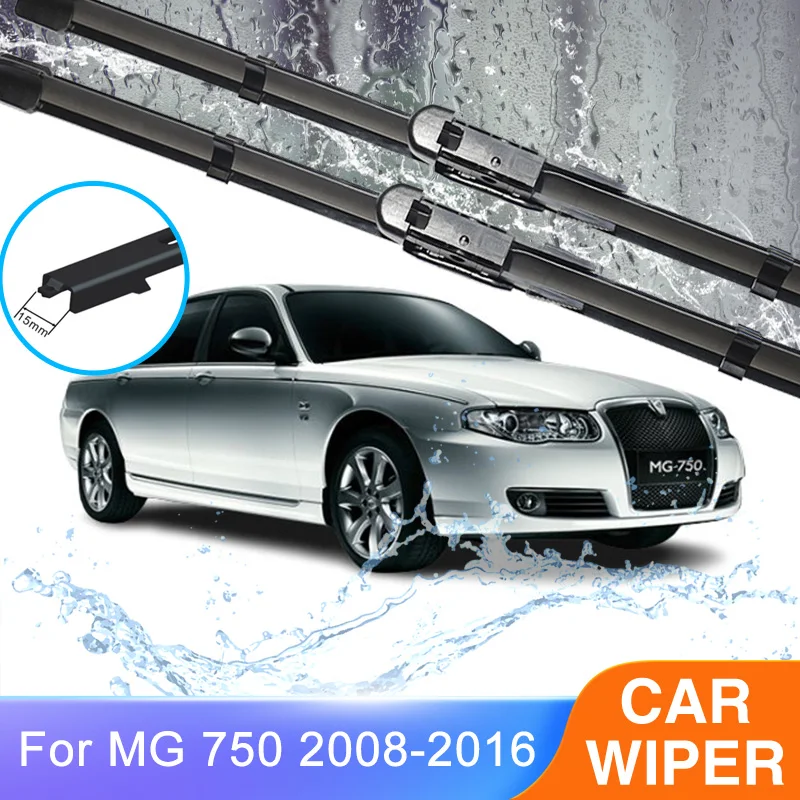 For MG 750 Roewe 2008 2009 2010 2011 2012 2013 2014 2015 2016  Car Wiper Replacement Cleaning Windshield Windscreen High Quality