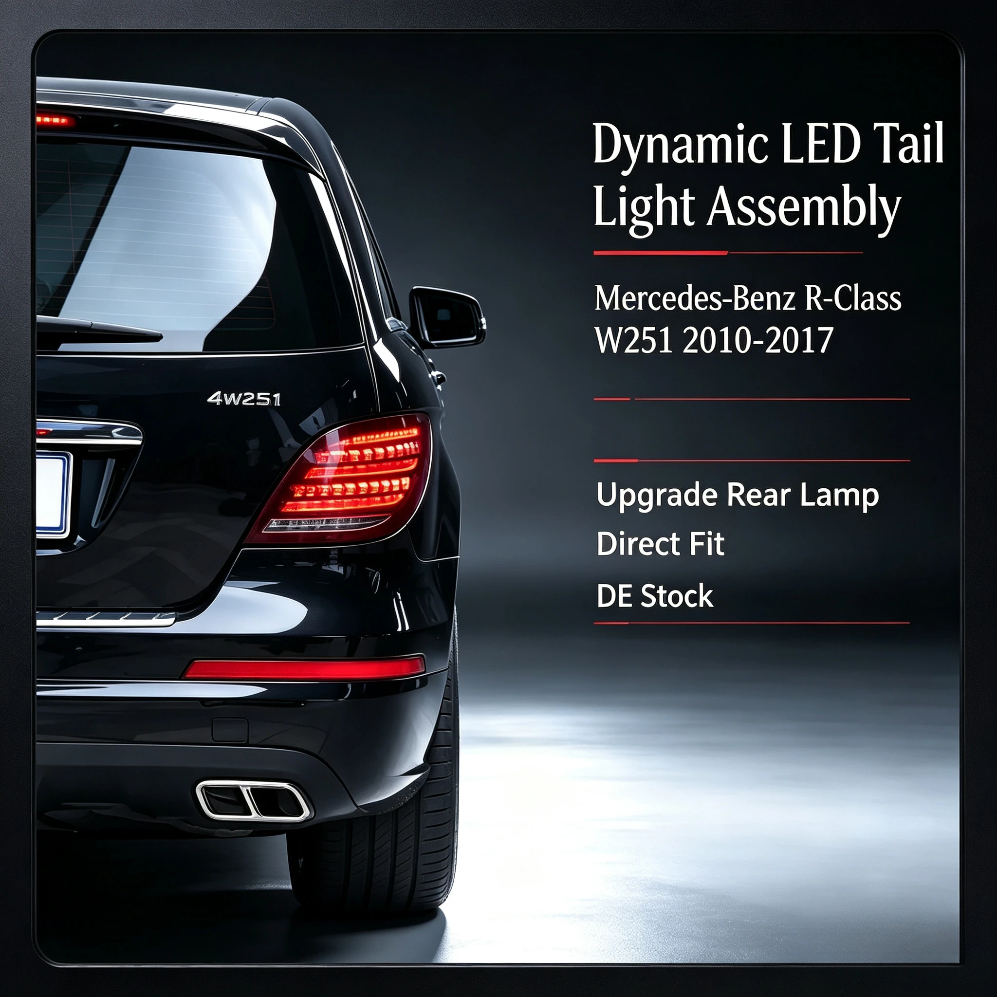 Dynamische LED-Rückleuchten für Mercedes-Benz R-Klasse W251 2010-2017, Upgrade-Heckleuchten-Ersatzbaugruppe