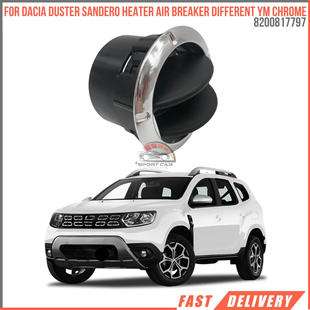 For DACIA DUSTER SANDERO HEATER AIR BREAKER DIFFERENT YM CHROME OEM 8200817797 super quality high satisfaction fast delivery