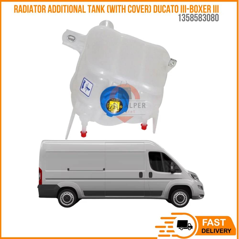 

FOR RADIATOR ADDITIONAL TANK (WITH COVER) DUCATO III-BOXER III 2.3 (AFTER 2011) OEM 1358583080 PRICE SUPER QUALITY HIGH HSATISFAC