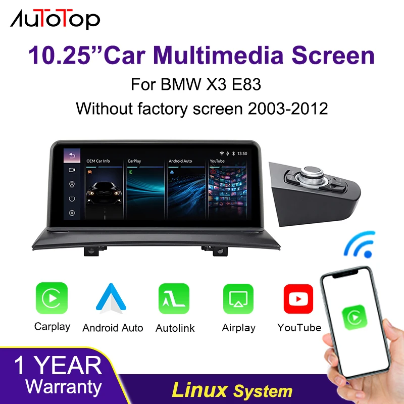 AUTOTOP 10.25 "Linux sans fil Carplay Android Auto affichage pour BMW X3 E83 2003-2012 iDrive Airplay MirrorLink unité principale de voiture Audio