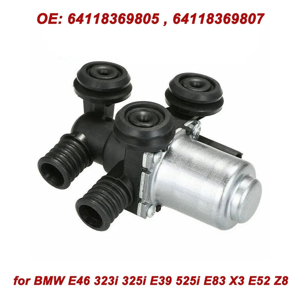64118369805 سخان صمام التحكم الملف اللولبي HAVC سخان المياه التحكم في المناخ صمام استبدال لسيارات BMW E39 E46 3 5 سلسلة E83 X3