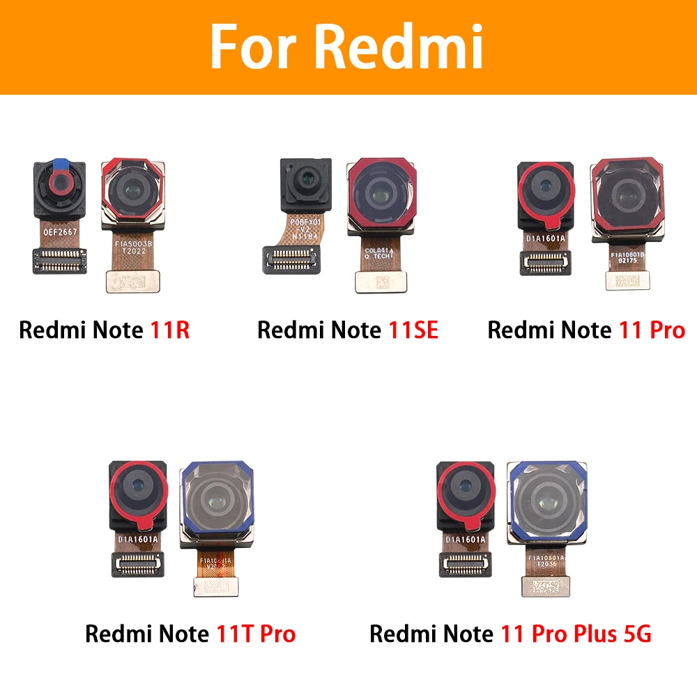 Back Big Main Camera Module And Front Small Camera Module Flex Cable For Redmi Note 11 Pro Plus 5G/11 Pro/11 SE/11R/11T Pro