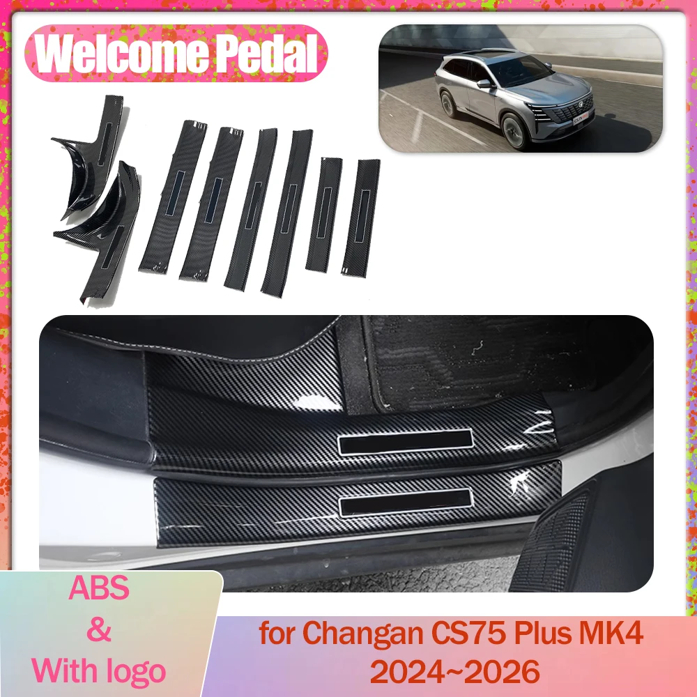 Car Welcome Pedal for Changan CS75 Plus MK4 2024~2026 ABS Door Sill Scuff Threshold Guard Plate Trim Strips Sticker Accessories