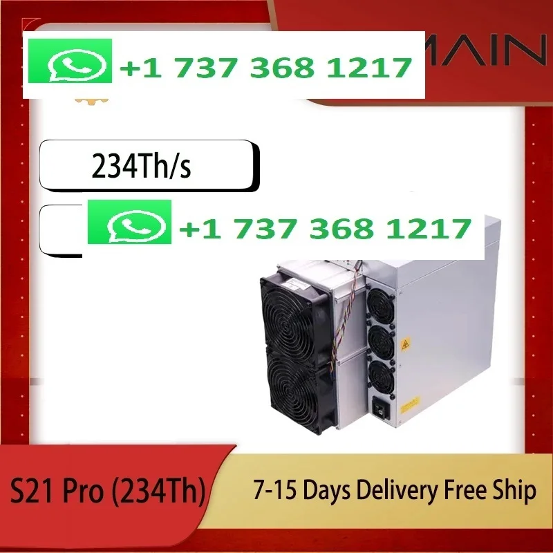 BEST SALES !!! Bitmain Antminer S21 Pro Bitcoin Miner 234TH/S. FREE DELIVERY