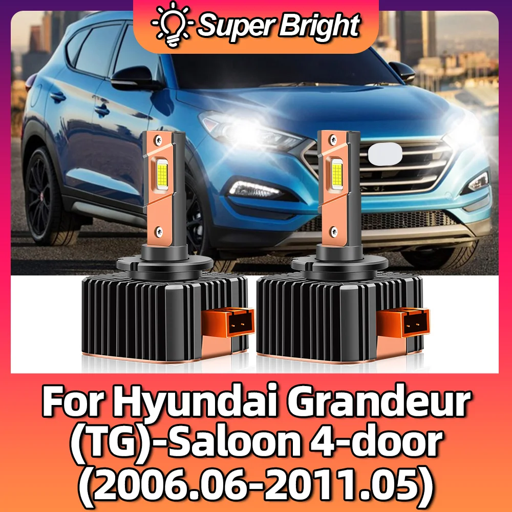 

100W High Power Headlight 30000lm D1S HID 1:1 For HYUNDAI GRANDEUR (TG) - Saloon 4-door (2006.06 2007 2008 2009 2010 2011.05)