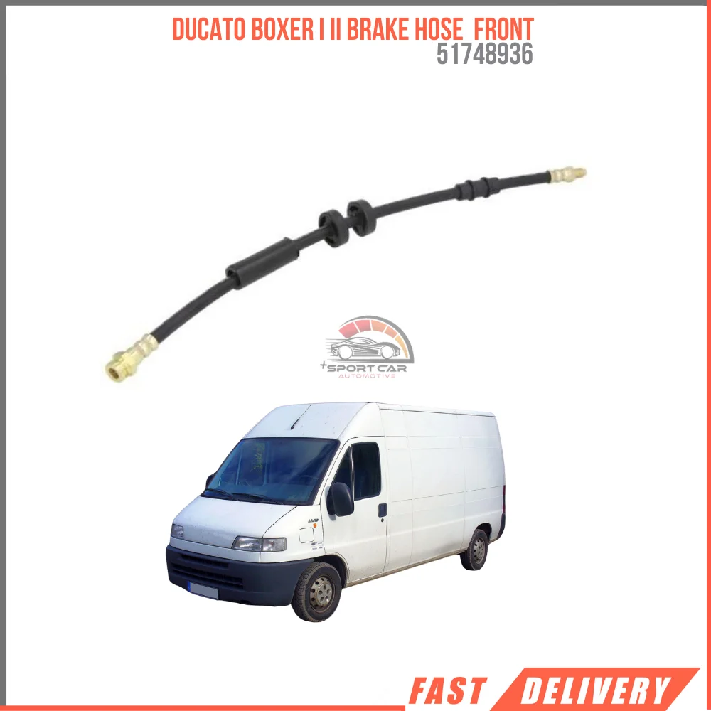 

FOR DUCATO BOXER I II BRAKE HOSE FRONT 51748936 REASONABLE PRICE GH HIQUALITY VEHICLE PARTS DURABLE SATISFACTION