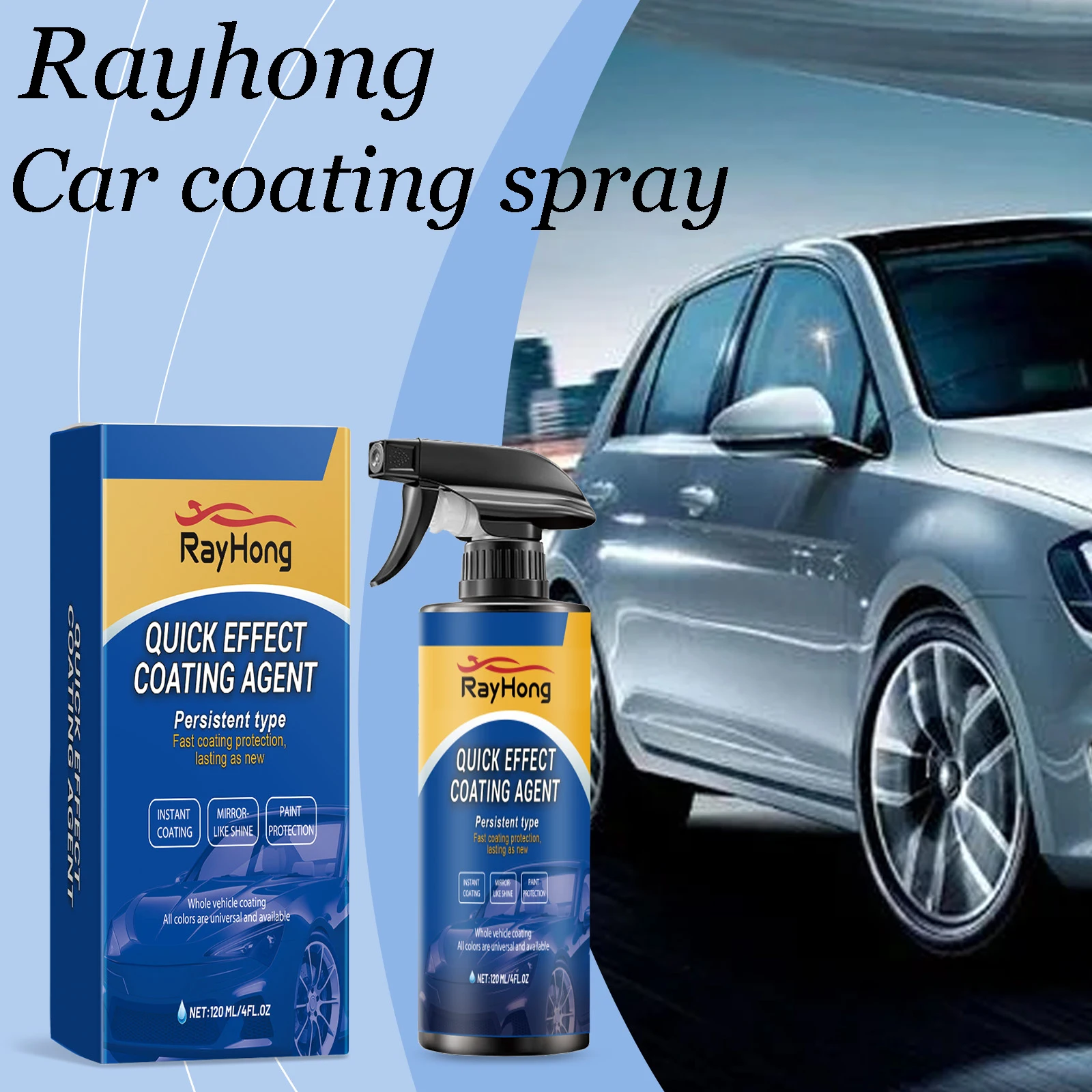 

Rayhong Автомобильное покрытие Spary Поддержание автомобильной краски Удаление царапин Улучшение автомобильной краски Блеск Защитная пленка Чистая пыль Спрей для автомобильного покрытия