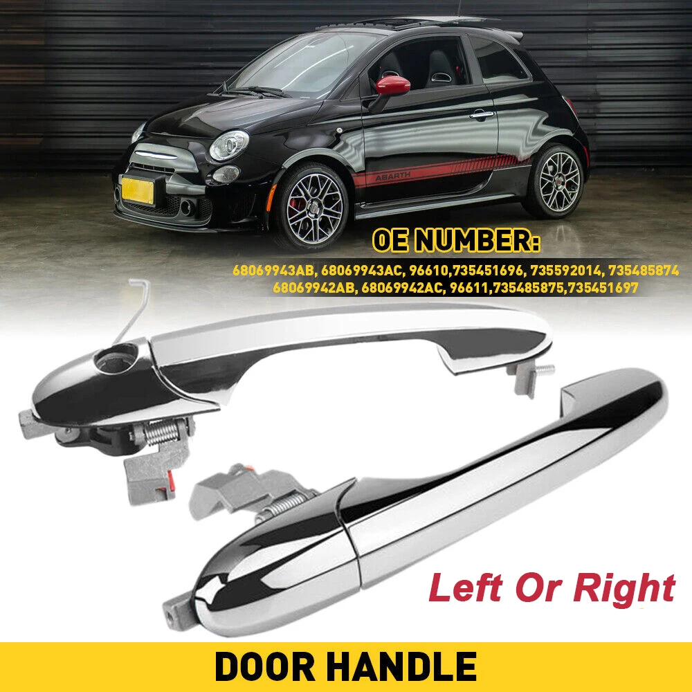 Drivers Left Or Passenger Right Side Door Handle With Chrome For Fiat 500 2007-2020 Alfa Romeo 147 2000-2010 735592028 735451696