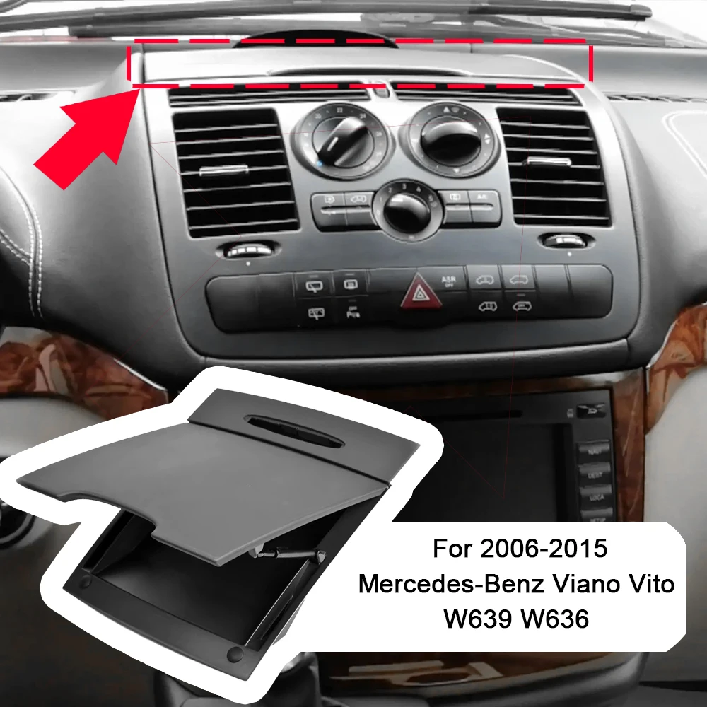 

For Mercedes Benz Vito W636 Viano W639 2006-2014 2015 Center Console Glove Box Storage Top Storage Sundries Box Dashboard Box