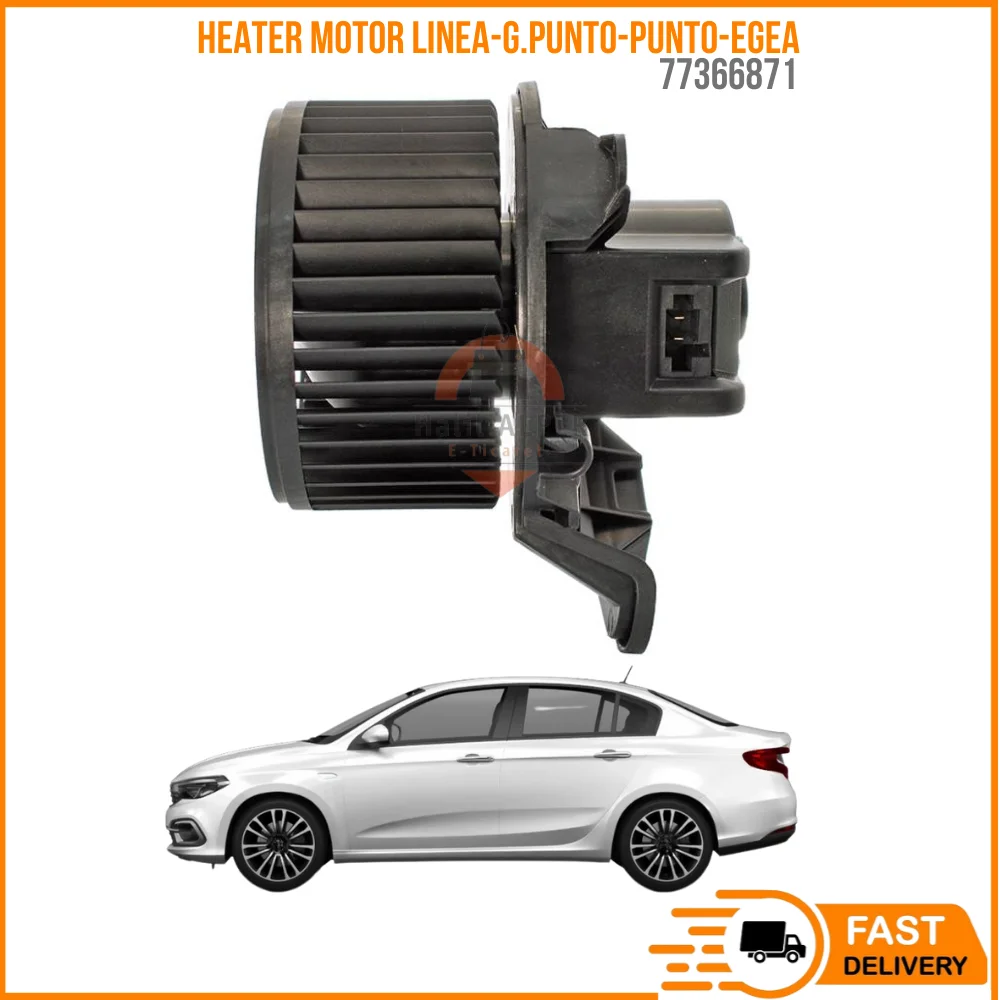 

For HEATER MOTOR LINEA-G. PUNTO-PUNTO-PUNTO-EGEA OEM 77366871 SUPER QUALITY HIGH SATISFACTION REASONABLE PRICE FAST DELIVERY