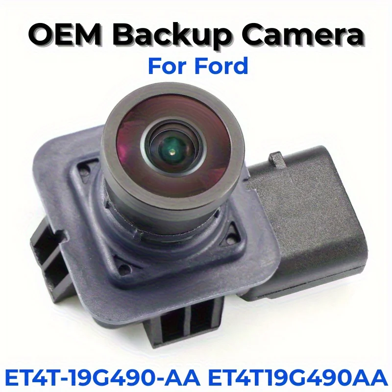 Backup Camera Rear View Camera Reverse Camera for Ford Replacement ET4T-19G490-AA ET4T19G490AA