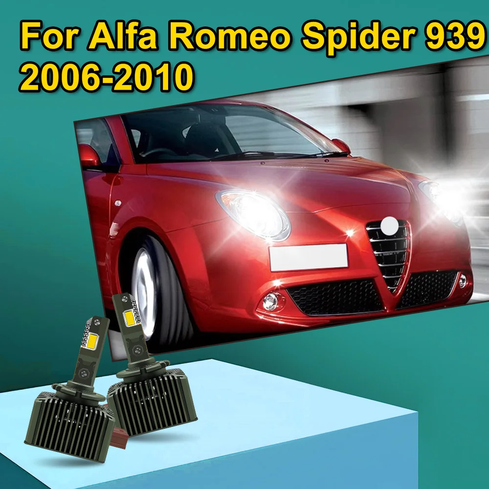 

2 светодиодных лампы для автомобильных фар HID для Alfa Romeo Spider 939 2006 2007 2008 2009 2010 Canbus Super Brightness 30000LM D1S D1R 12V