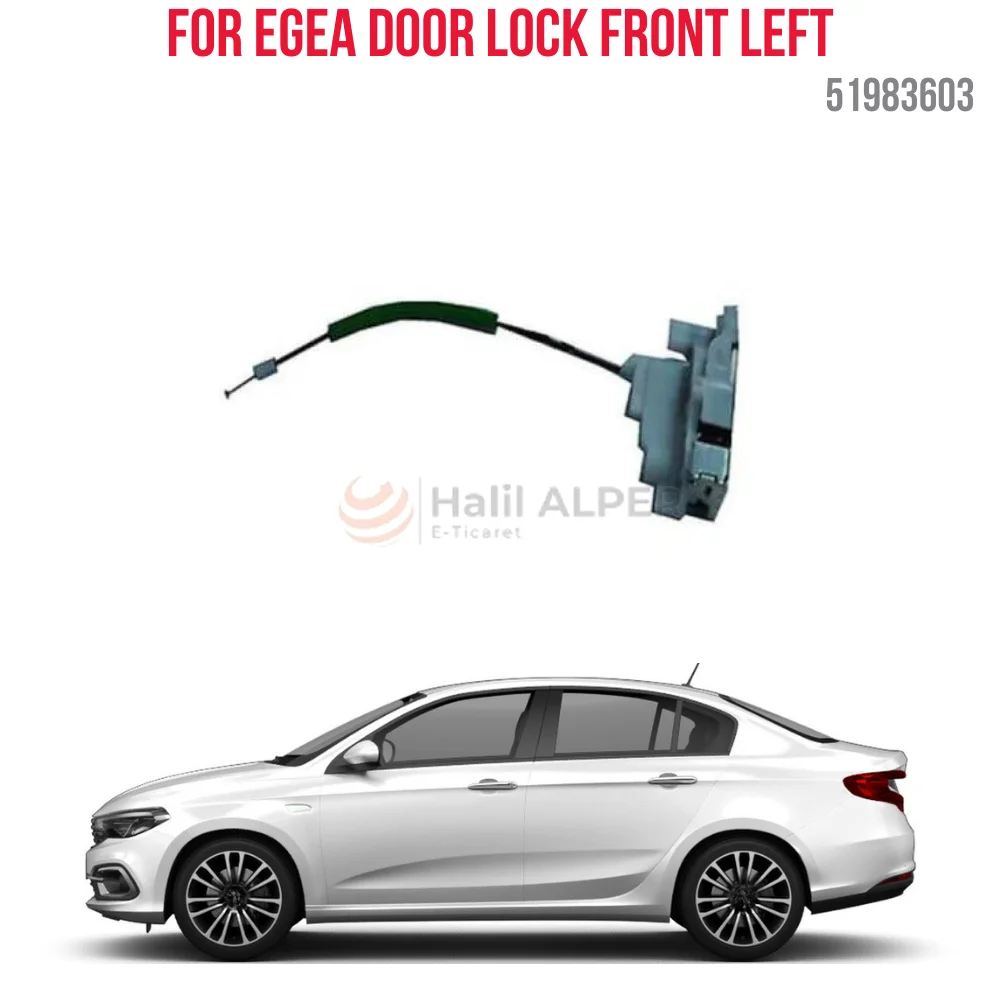 

For DOOR LOCK ON LEFT EGEA OEM 51983603 SUPER QUALITY HIGH SATISFACTION REASONABLE PRICE FAST DELIVERY