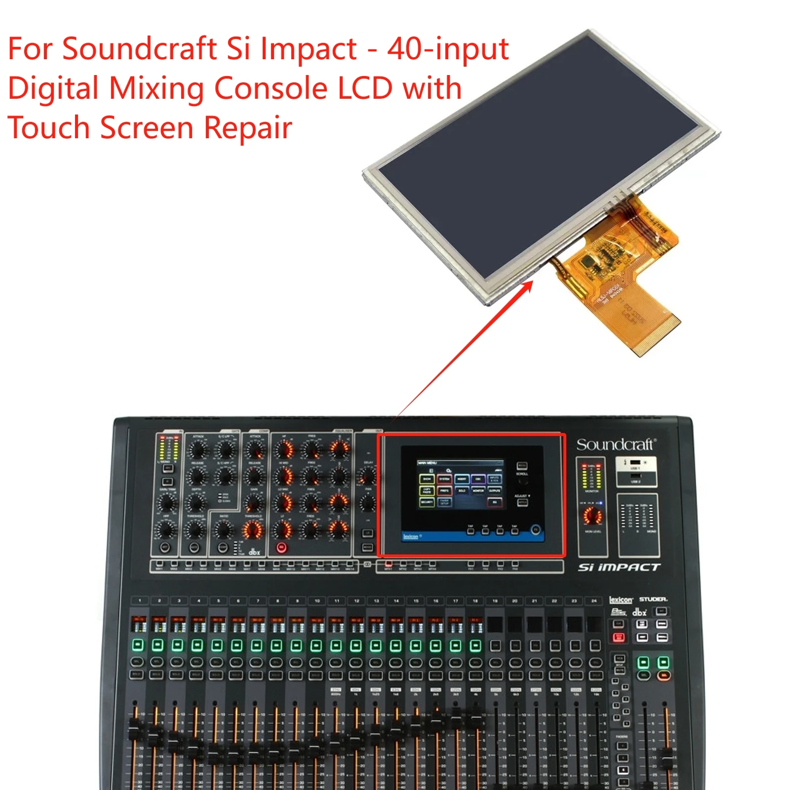 nouvel-ecran-lcd-tactile-de-5-pouces-pour-console-de-mixage-numerique-soundcraft-si-impact-reparation-de-l'ecran-de-la-console-a-40-entrees