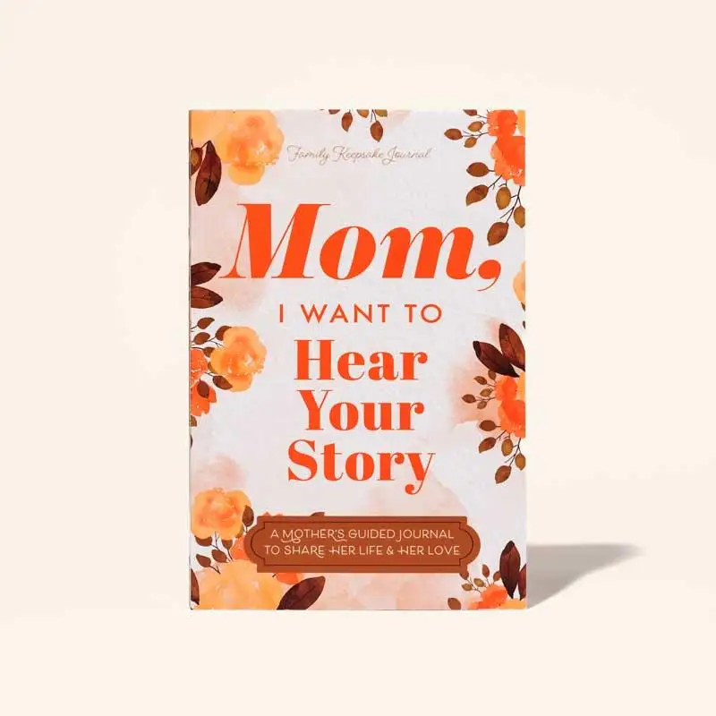 Mom, I Want to Hear Your Story - The Gift Your Mom Will Love! Mother's Day Gift Memories Journal Life Prompts Share Inspirational Family Journal Elegantly Designed