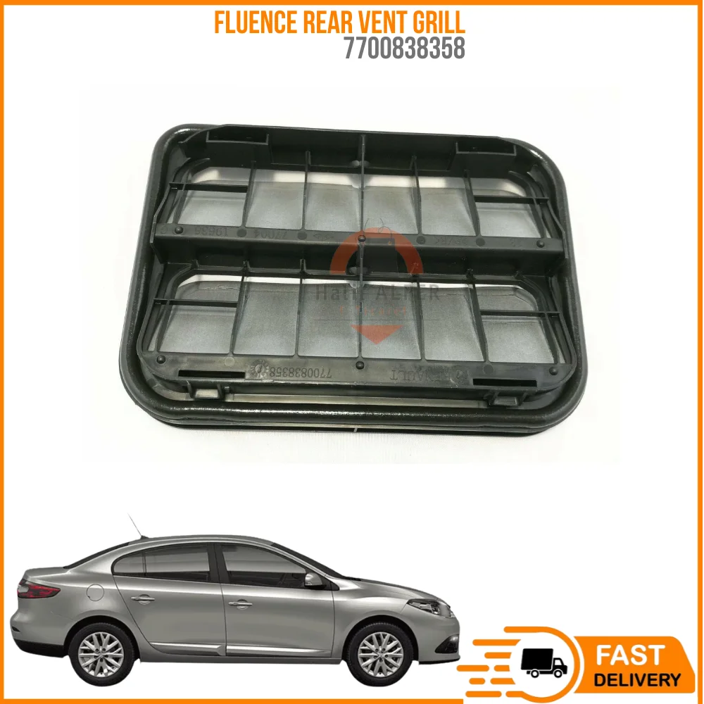 For FLUENCE REAR VENT GRILL Oem 7700838358 super quality high satisfaction fast delivery