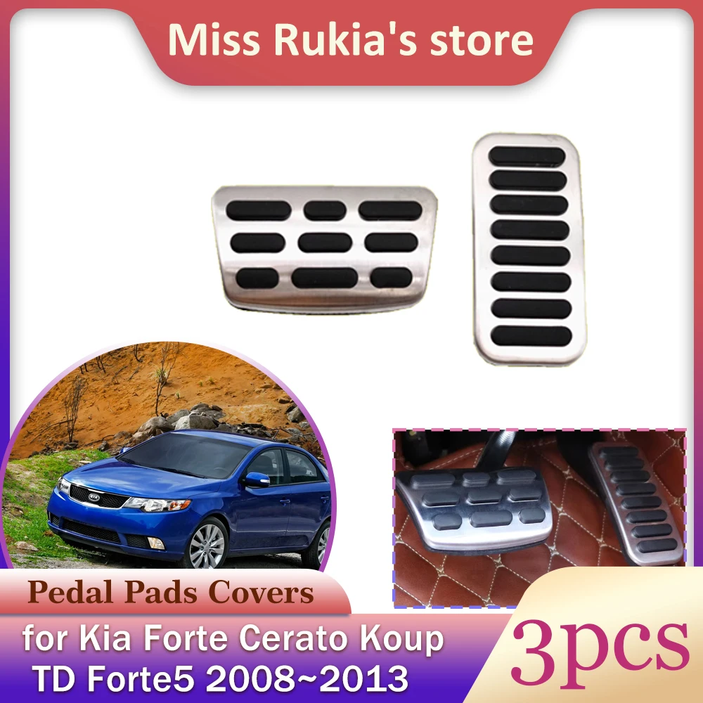 Auto Gas Bremspedal für kia forte cerato koup td forte5 2008 ~ 2013 2009 2010 2011 2012 Edelstahl rutsch feste Fuß stütze Pedale Abdeckung Zubehör