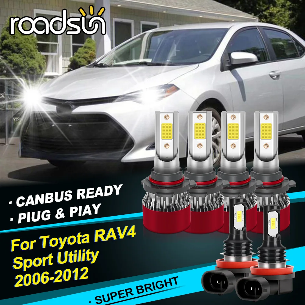 

2/4/6PCS LED Headhight For Toyota RAV4 Sport Utility 2006-2012 9005 9006 Hight Low Beam+H11 Fog Lamp CANBUS 1:1 Designed HID