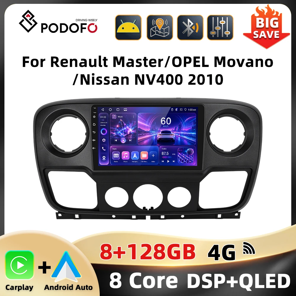 Radio samochodowe Podofo 8+128G 4G do Renault Master/OPEL Movano/Nissan NV400 2010 z bezprzewodowym CarPlay, Android Auto, WIFI, 4G, AM FM, RDS, GPS, DAB, funkcją Mirror Link, odtwarzacz multimedialny