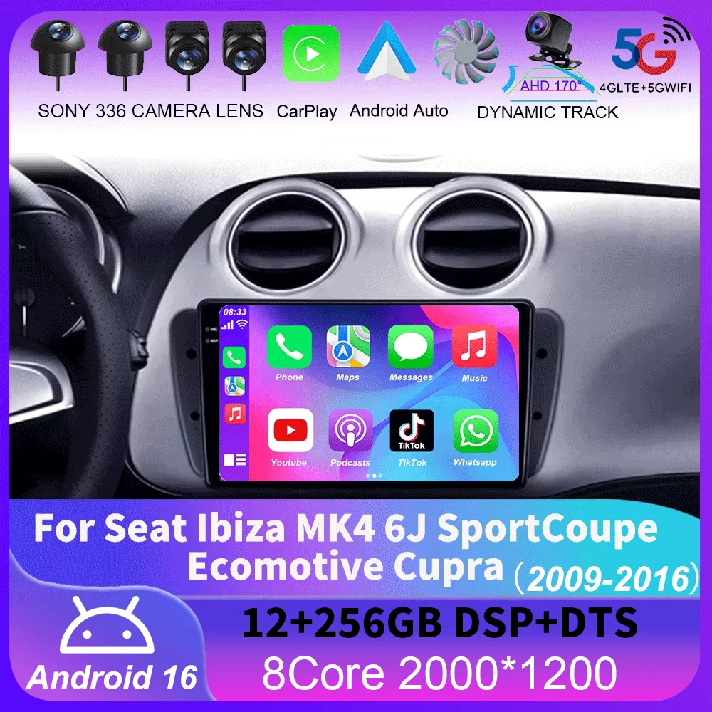 

Android 16 Car Radio For Seat Ibiza MK4 6J SportCoupe Ecomotive Cupra 2009 -2016 Carplay Navigation GPS Multimedia Player stereo