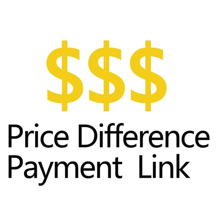 

Price Difference Payment Link. Please do not buy it.