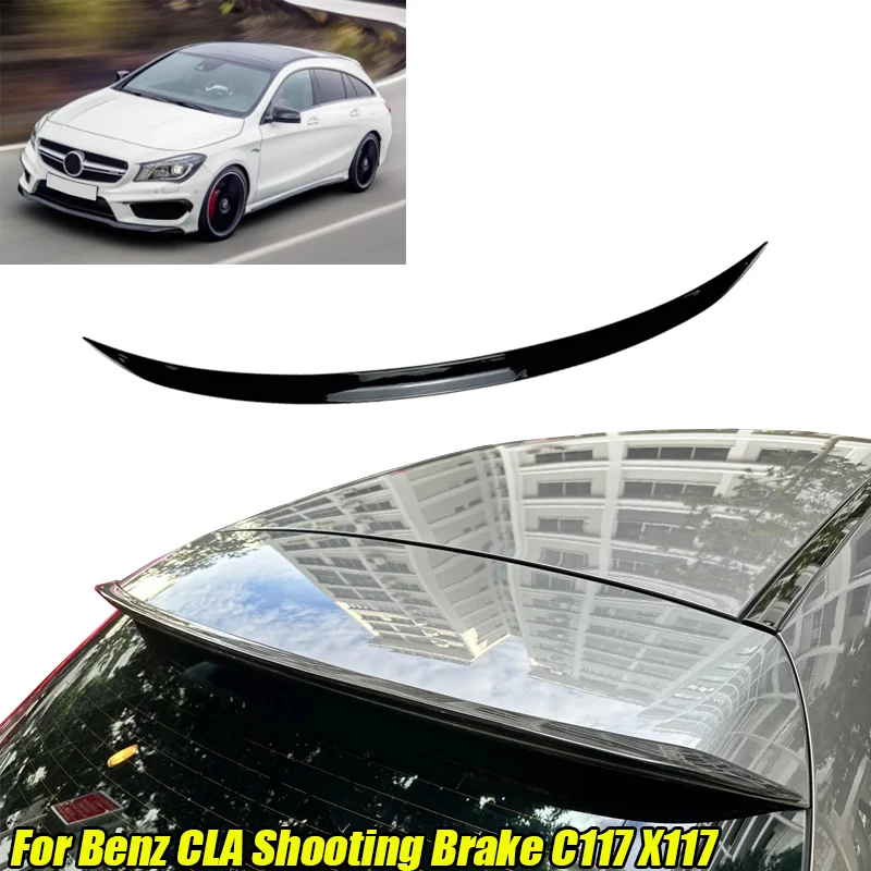 Acessórios para Mercedes-Benz CLA Shooting Brake C117 X117 2013+ Spoiler Traseiro de Teto para Carro, Asa de Porta-Malas, Acabamento Preto Brilhante
