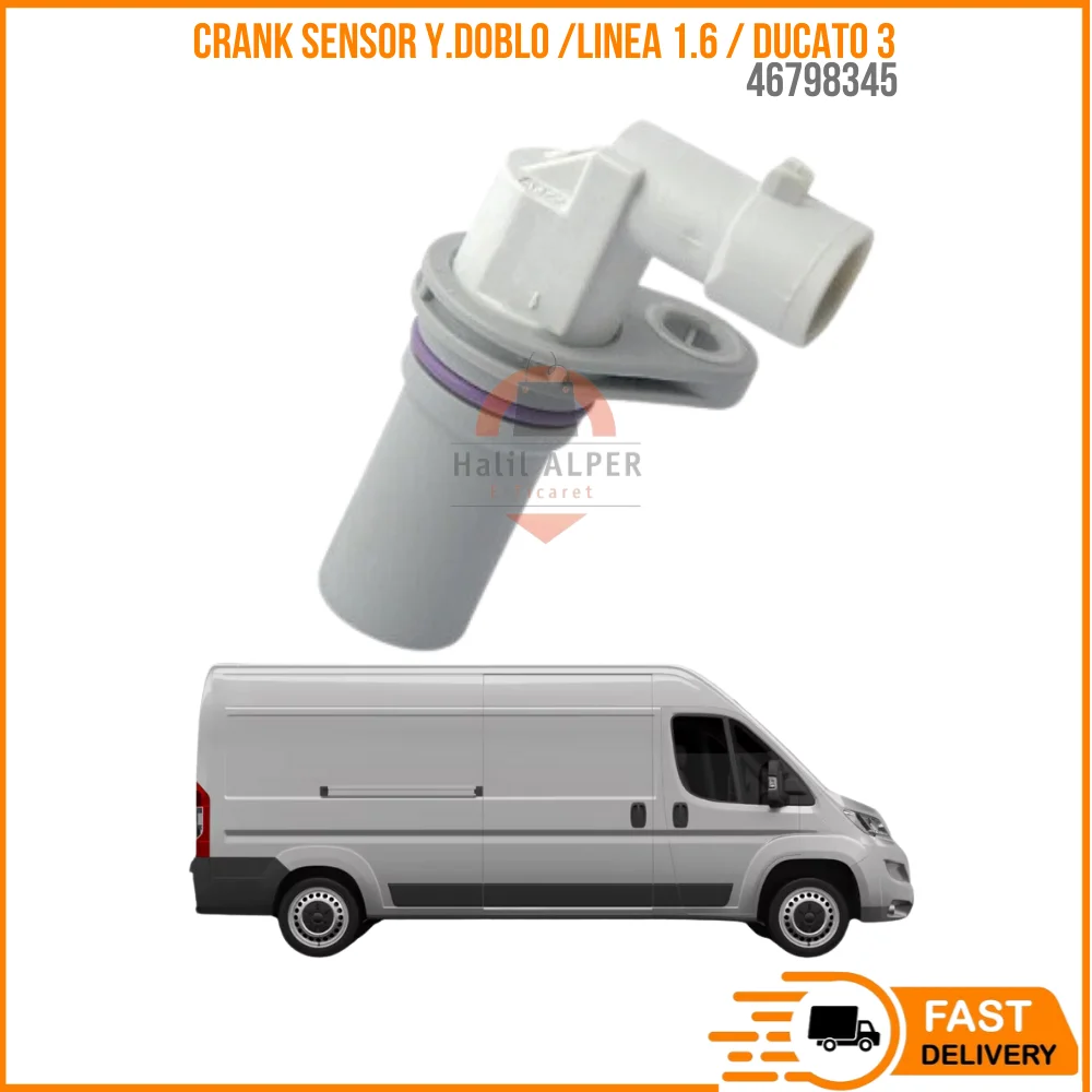 

FOR CRANK SENSOR Y.DOBLO /LINEA 1.6 / DUCATO 3 OEM 46798345 SUPER QUALITY HIGH SATISFACTION REASONABLE PRICE FAST DELIVERY