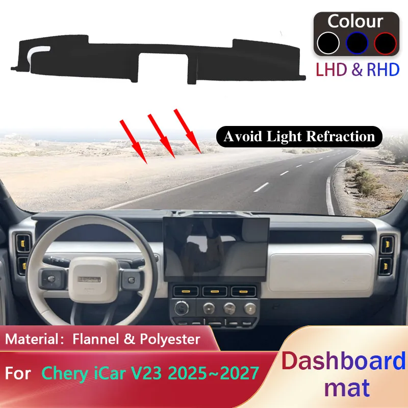 

Car Dashboard Pad for Chery iCar V23 2025~2027 2026 Anti-dirty Liner Anti-Slip Mat Sunshade Dashmat Carpet Rug Cover Accessories
