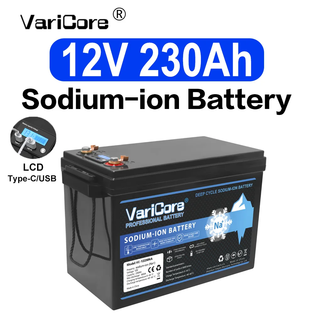 Batterie au sodium-ion VariCore 12V 230A VC-12230NA, 6000+ cycles profonds, décharge maximale 600A, écran LCD, idéale pour le stockage solaire