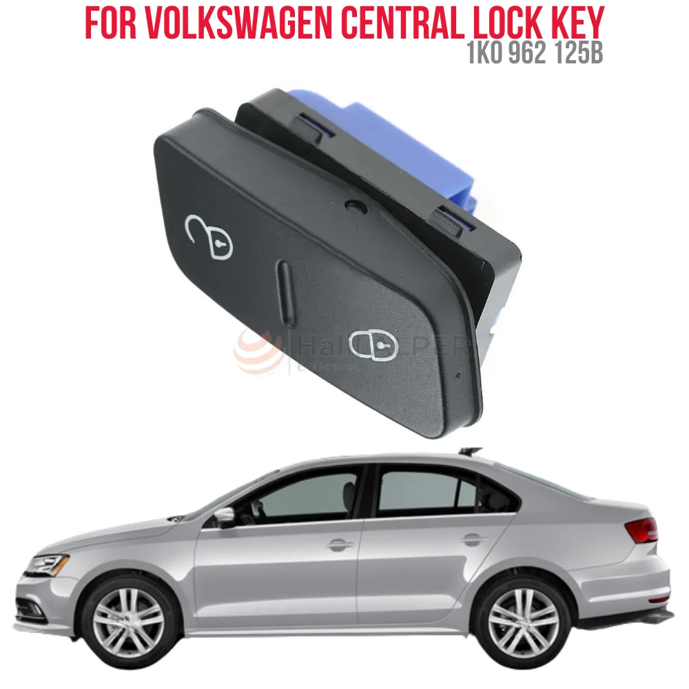 

FOR CENTRAL LOCK SWITCH VW.GOLF 5-JETTA-TIGUAN OEM 1K0 962 125B SUPER QUALITY HIGH SATISFACTION AFFORDABLE PRICE FAST DELIVE