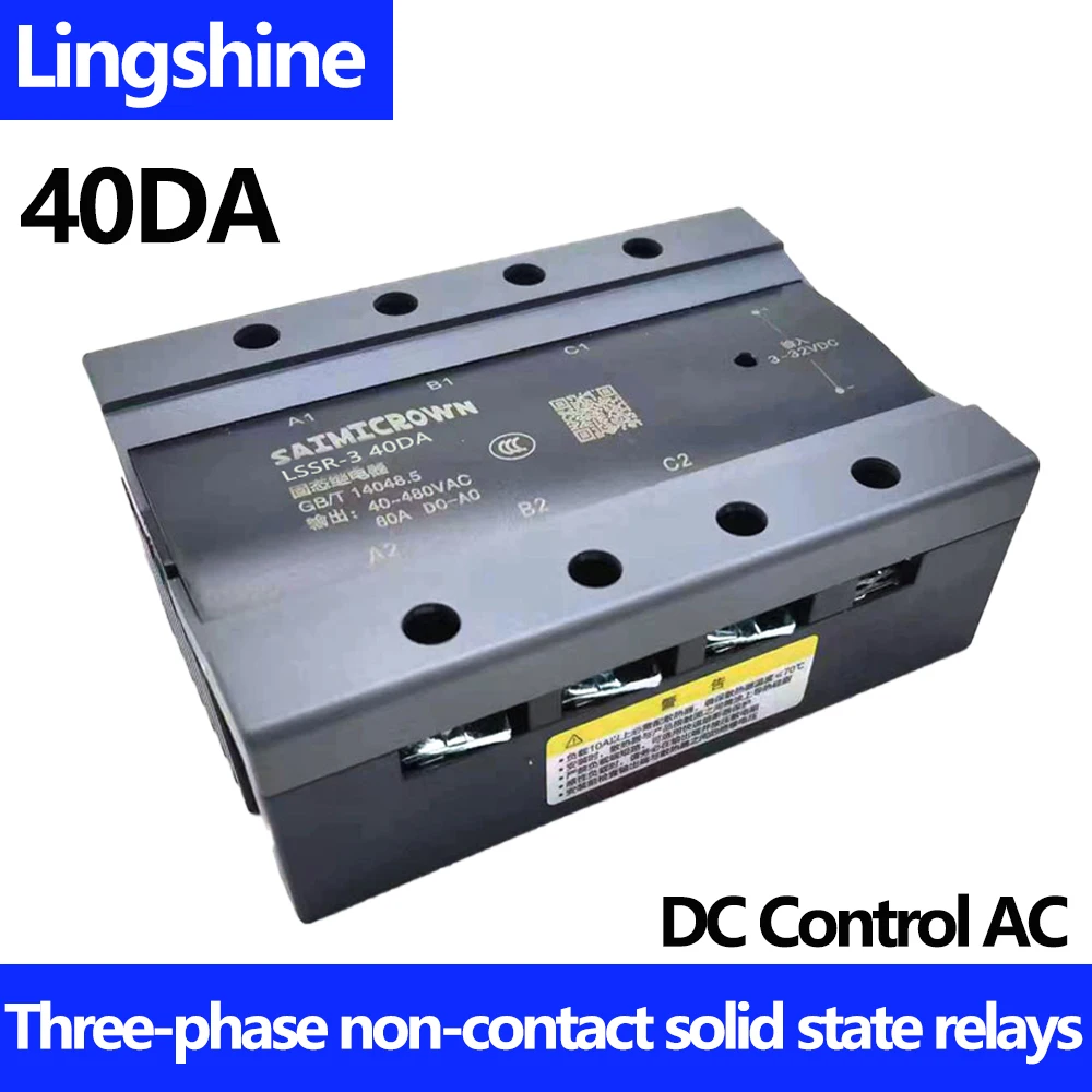 

Three Phase Solid State Relay LSSR-3-40DA DC Control AC No Contact Relay Heating Control Solid State