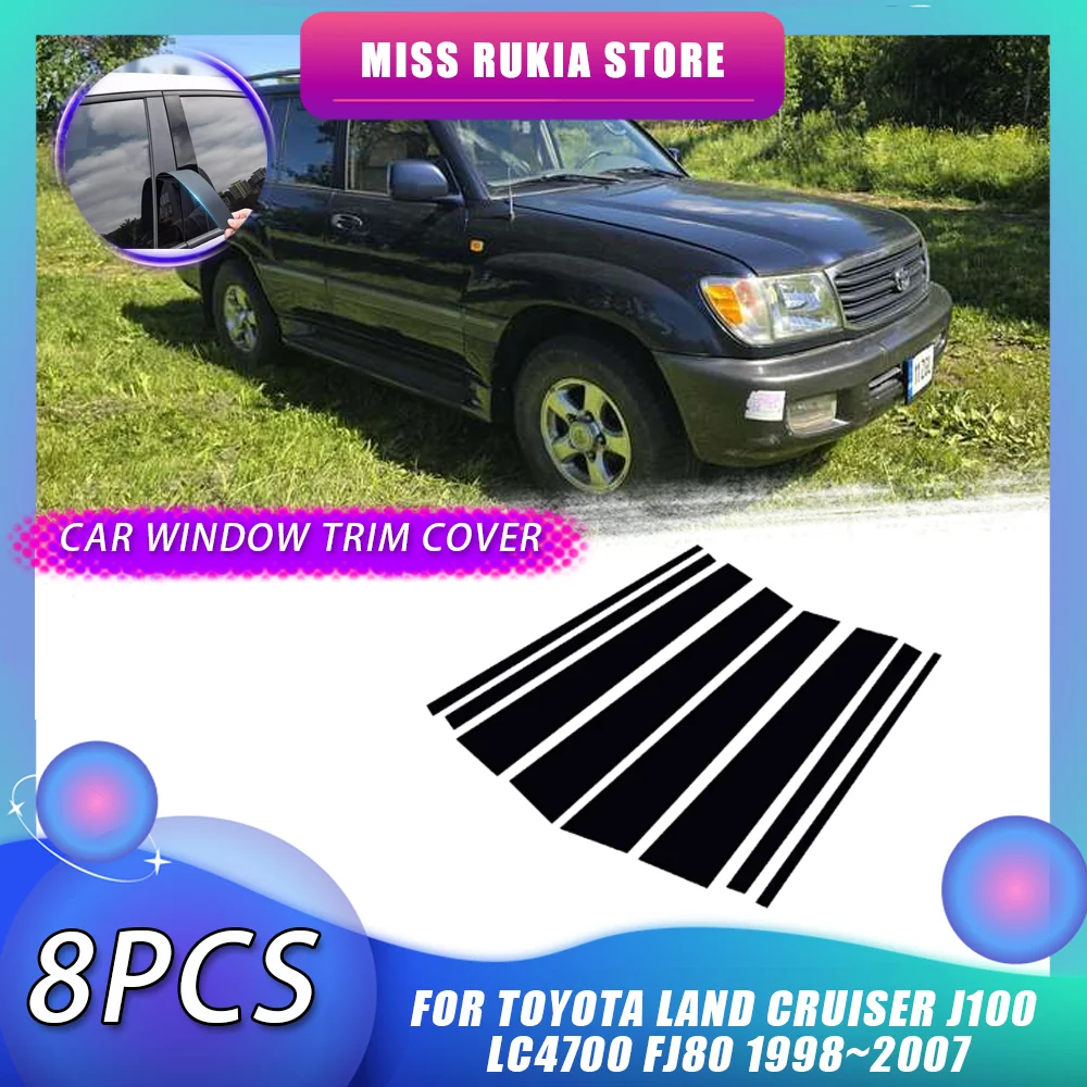 Window Trim Cover for Toyota Land Cruiser J100 LC4700 FJ80 1998~2007 Carbon Fiber Silver Pillar Posts Sticker Door Accessories