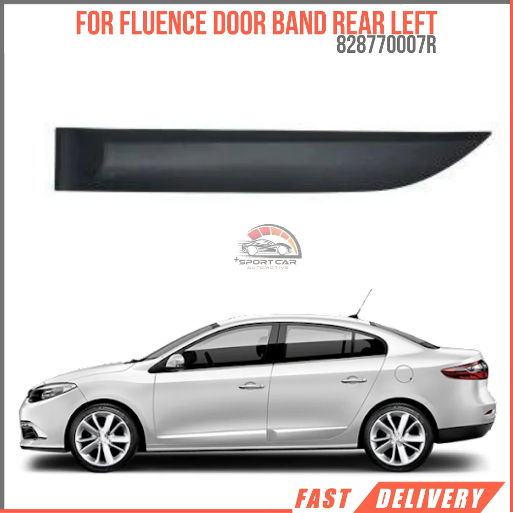 For Fluence Door Tape Rear Left Oem 828770007R super quality high satisfaction high satisfaction