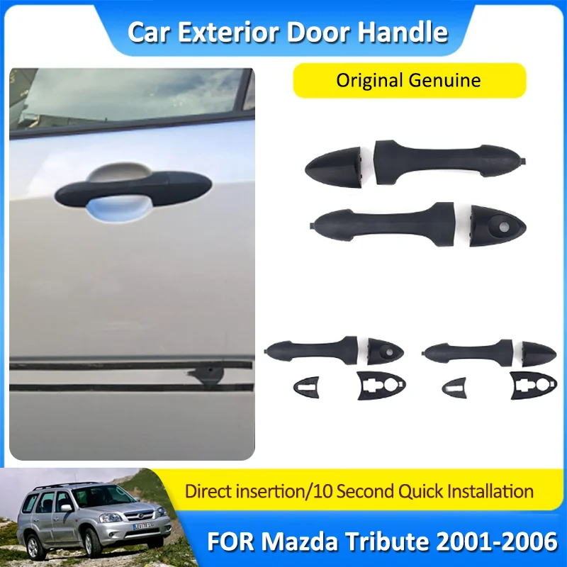 Car Exterior Door Handle for Mazda Tribute 2001~2006 2004 2005 YS4Z-5420966-AAA YS4Z-5422088-AAA Door Handle Auto Accessories