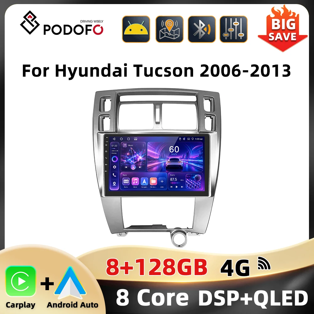 Podofo 8 + 128G 10'' Radio Samochodowe do Hyundai Tucson 2006-2013 Odtwarzacz Multimedialny Android Auto Carplay 8-rdzeniowy Mirror Link Bluetooth WIFI 4G RDS