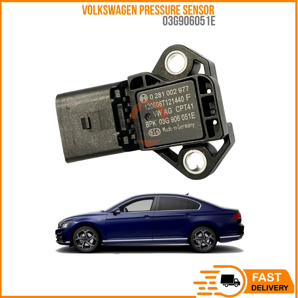 FOR PRESSURE SENSOR GOLF IV-VII-PLUS-JETTA IV-PASSAT OEM 03G906051E SUPER QUALITY HIGH SATISFACTION AFFORDABLE PRICE FAST DELIV