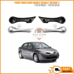 FOR FRONT INNER DOOR HANDLE RENAULT MEGANE 2 MK2 Chrome And Black Color Handle Left Right Set 7701476922 - 7701475316