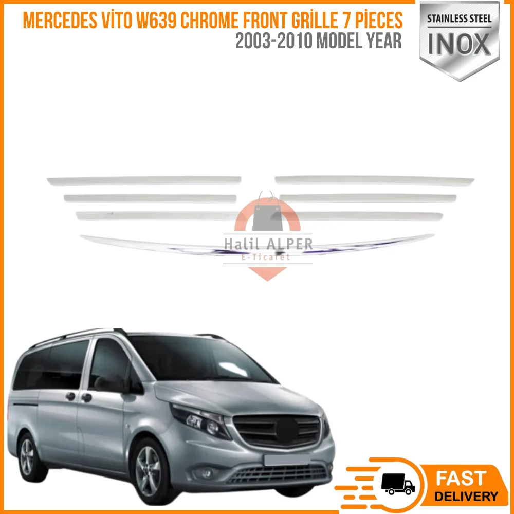 For Mercedes Vito W639 chrome front grille 7 pieces between 2003-2010. Stainless steel. A quality. Access car parts