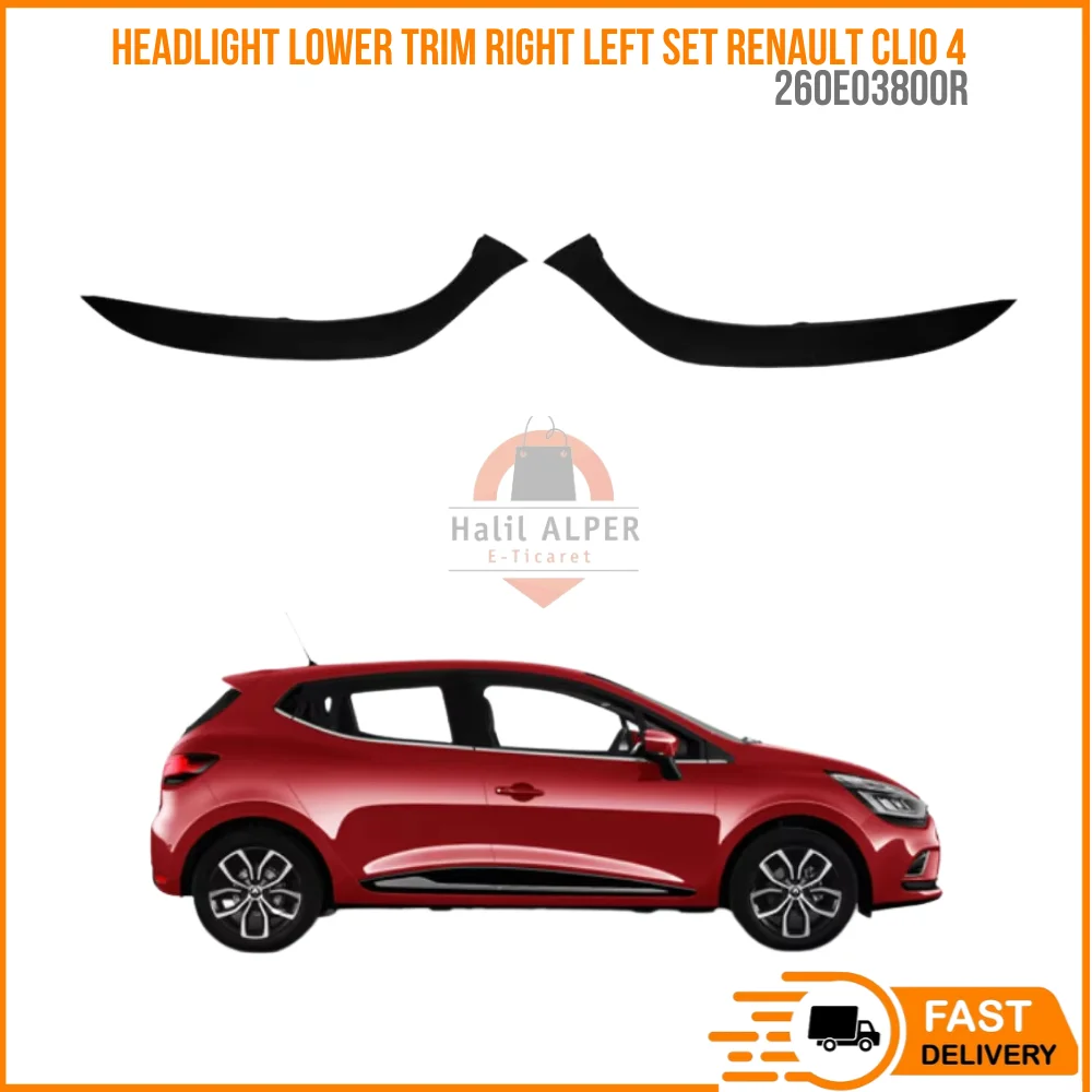 For Headlight Lower Trim Right Left Set Renault Clio 4 IV MK4 Oem 260E03800R fast shipping high quality