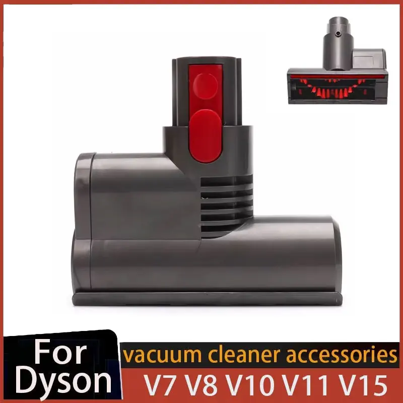 Mini Motorized Tool Brush Head for Dyson V7 V8 V10 V11 V15 Cordless Stick Vacuum Cleaner Mite Removal Suction Head Replace Parts