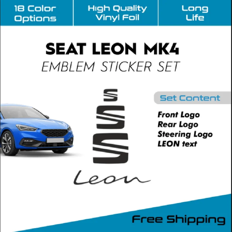 

For New Seat Leon MK4/KL Emblem Sticker Vinly Foil Adhesive Quality Special Modifield Products Different Design Style Appearance