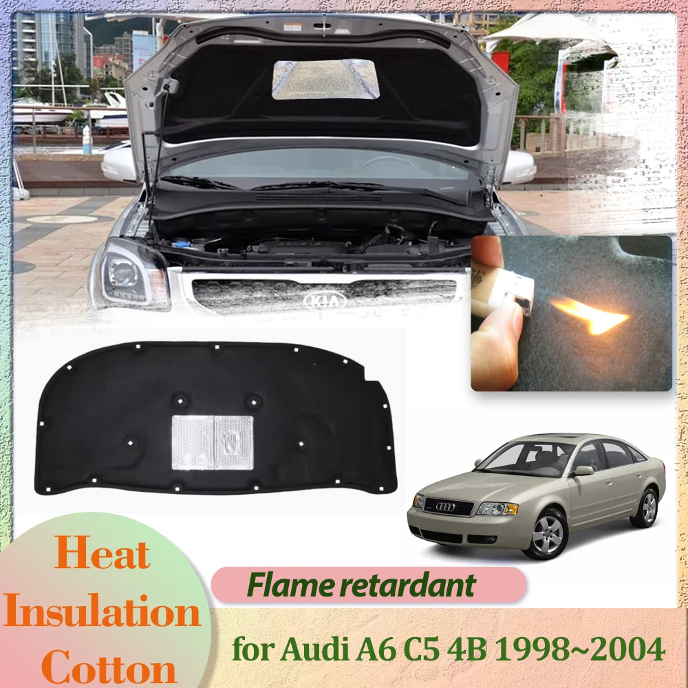 Car Hood Engine Cover for Audi A6 C5 4B 1998~2004 1999 2000 Insulation Liner Cotton Pad Soundproof Thermal Heat Mat Accessories