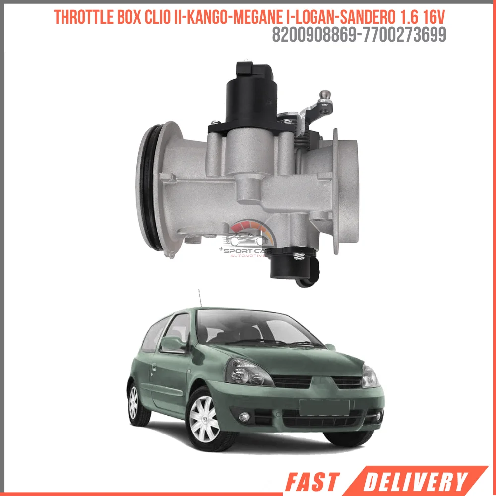 

FOR THROTTLE BOX CLIO II-KANGO-MEGANE I-LOGAN-SANDERO 1.6 16V 8200908869-7700273699 SUITABLE VEHICLE PARFAST SHIPPING