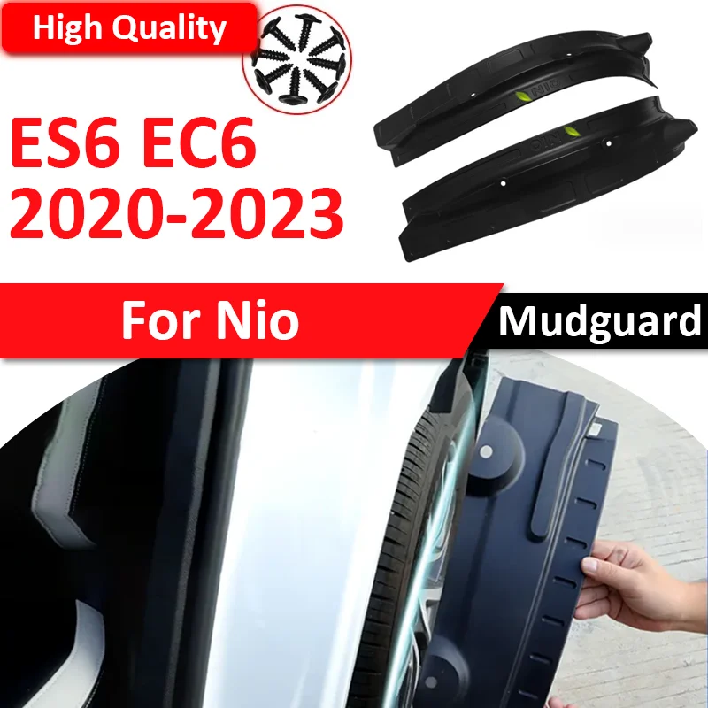 

for Nio ES6 EL6 EC6 2020 2021 2022 2023 2x Mud Flaps Special Front Door Rear Wheel Fender Modification Mudguard Auto Accessories