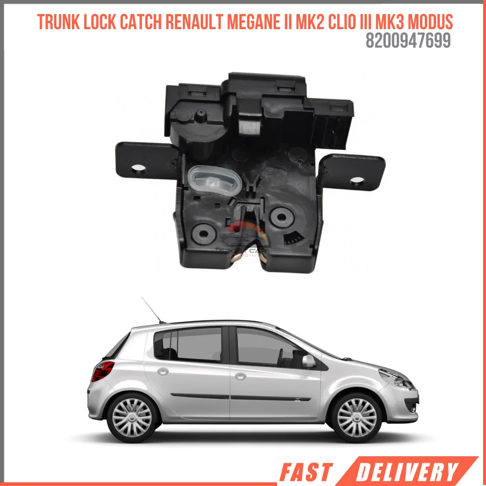 

Для багажника catch Renault Megane II Mk2 Clio III Mk3 Modus 2003-2008 Oem 8200947699 Высокое качество Быстрая доставка