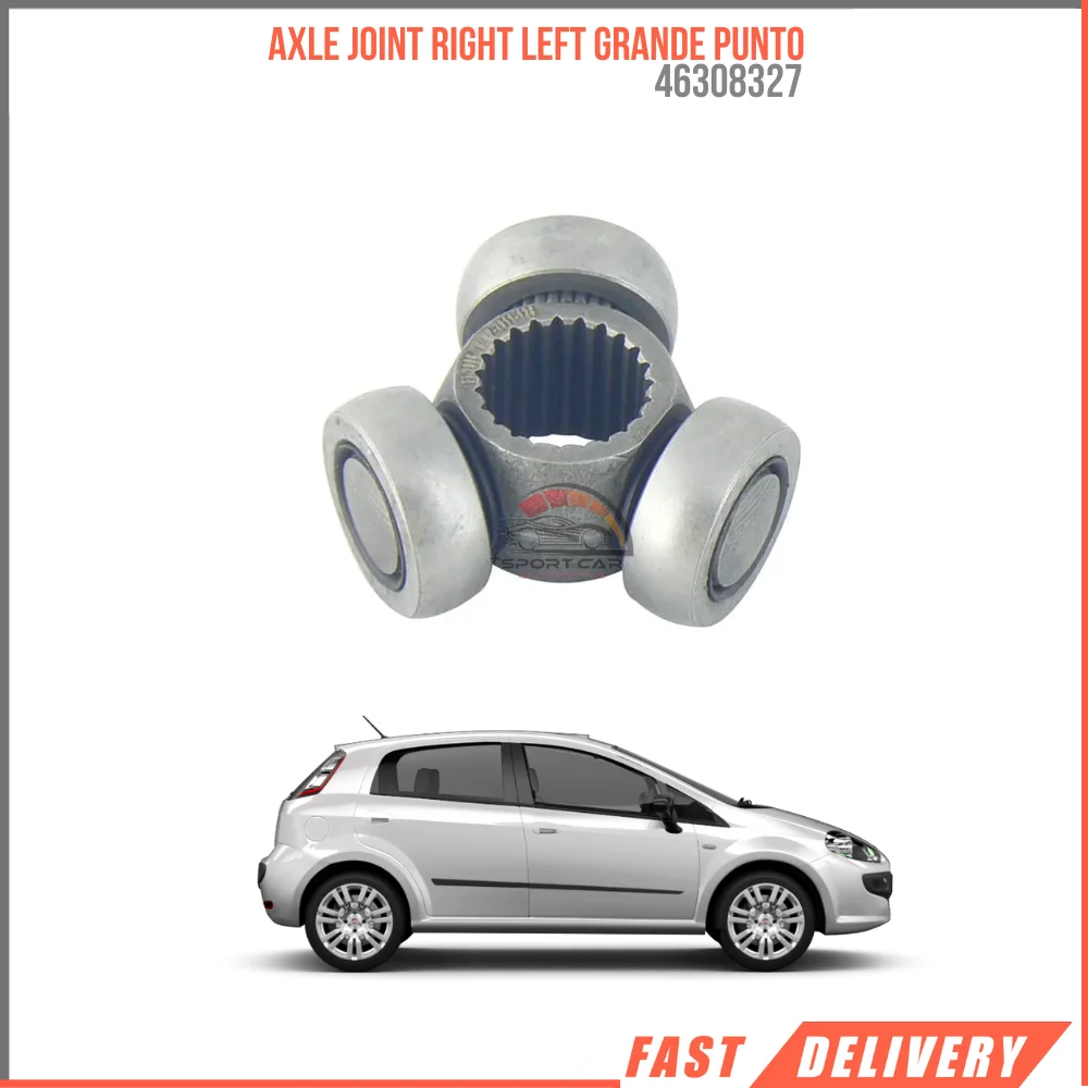 

FOR AXLE JOINT RIGHT LEFT GRANDE PUNTO 46308327 REASONABLE PRICE DURABLE SATISFACTION HIGH QUALITY