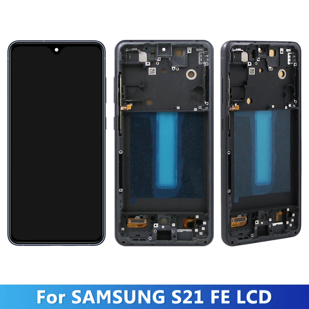 AMOLED S21 FE Display for Samsung Galaxy S21 FE LCD Display G990B G990U Touch Screen Digitizer Assembly with Frame Replacement