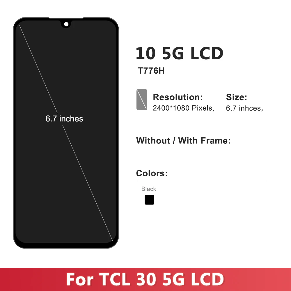 For TCL 30 5G LCD Display Touch Screen Digitizer Assemby Replacement For TCL 30 5G T776H Display with Frame